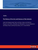 The History Of The Arts And Sciences Of The Antients