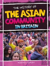 The History Of The Asian Community In Britain