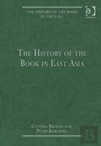 The History Of The Book In East Asia