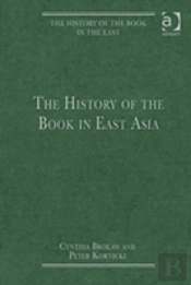 The History Of The Book In East Asia