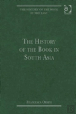 Bertrand.pt - The History Of The Book In South Asia