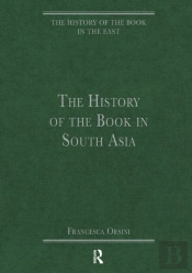 The History Of The Book In South Asia