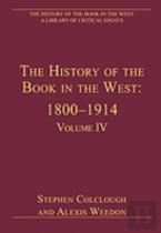The History Of The Book In The West: 1800â€“1914