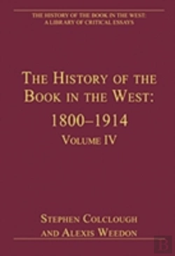 Bertrand.pt - The History Of The Book In The West: 1800â€“1914