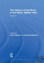 The History Of The Book In The West: 400adâ€“1455
