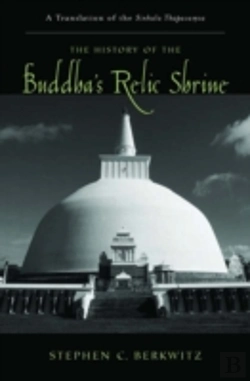 Bertrand.pt - The History Of The Buddha'S Relic Shrine
