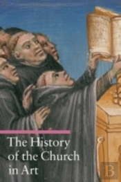 The History Of The Church In Art