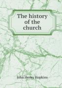 The History Of The Church