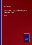 The History Of The Church Of The United Brethren In Christ