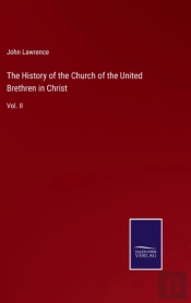 The History Of The Church Of The United Brethren In Christ