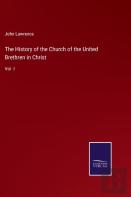 The History Of The Church Of The United Brethren In Christ
