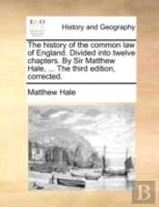 The History Of The Common Law Of England