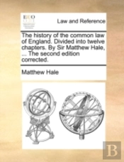 The History Of The Common Law Of England