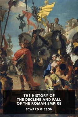 Bertrand.pt - The History Of The Decline And Fall Of The Roman Empire