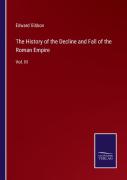 The History Of The Decline And Fall Of The Roman Empire