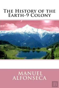 Bertrand.pt - The History Of The Earth-9 Colony