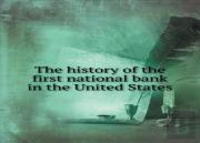 The History Of The First National Bank In The United States