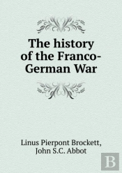 The History Of The Franco-German War