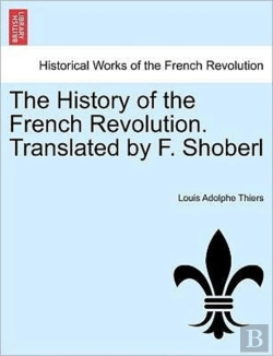 Bertrand.pt - The History Of The French Revolution. Tr