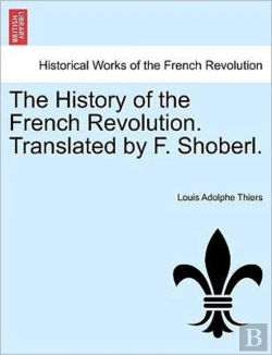 Bertrand.pt - The History Of The French Revolution. Tr