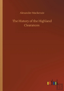Bertrand.pt - The History Of The Highland Clearances