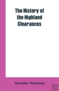Bertrand.pt - The History Of The Highland Clearances