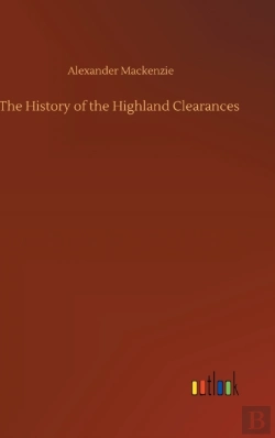 Bertrand.pt - The History Of The Highland Clearances