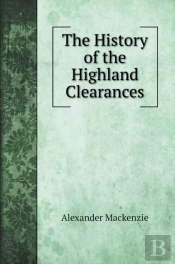 The History Of The Highland Clearances