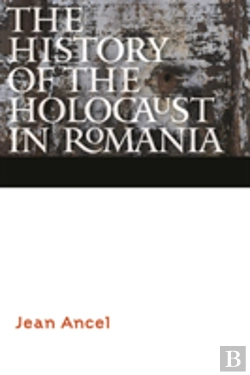 Bertrand.pt - The History Of The Holocaust In Romania