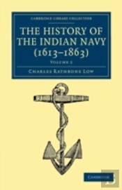 The History Of The Indian Navy (1613â€“1863)