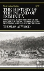 The History Of The Island Of Dominica