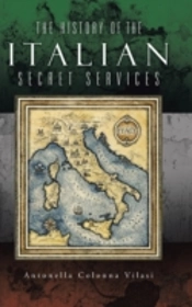 The History Of The Italian Secret Servic