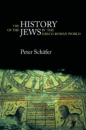 The History Of The Jews In The Greco-Roman World