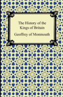 The History Of The Kings Of Britain
