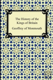 The History Of The Kings Of Britain