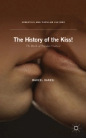 The History Of The Kiss!