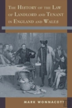 Bertrand.pt - The History Of The Law Of Landlord And Tenant In England And Wales