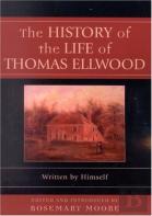 The History Of The Life Of Thomas Ellwood