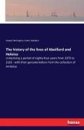 The History Of The Lives Of Abeillard And Heloisa