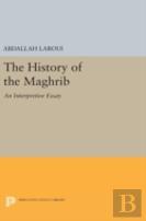 The History Of The Maghrib
