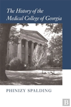 Bertrand.pt - The History Of The Medical College Of Georgia