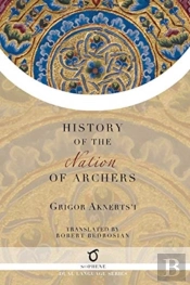 The History Of The Nation Of Archers