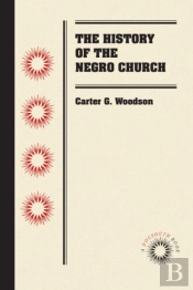 The History Of The Negro Church
