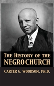 The History Of The Negro Church