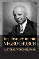 The History Of The Negro Church