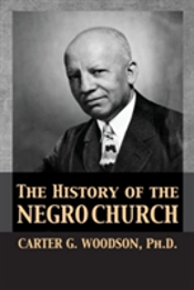 The History Of The Negro Church