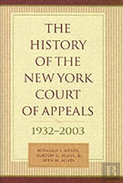 The History Of The New York Court Of Appeals