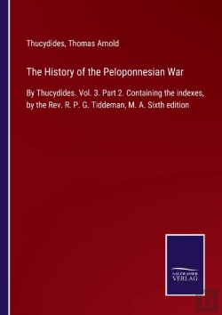 Bertrand.pt - The History Of The Peloponnesian War