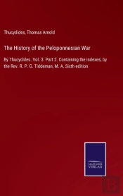 The History Of The Peloponnesian War