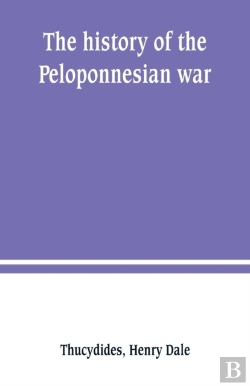 Bertrand.pt - The History Of The Peloponnesian War